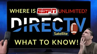 BIG UPDATE ESPN Unlimited Availability For DirecTV Satellite