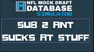 Sub to ANTSUCKSATSTUFF Nfl mock draft sim
