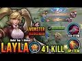 Download Lagu 2x SAVAGE!! 41 Kills Layla MVP 20.9 Points!! - Build Top 1 Global Layla ~ MLBB