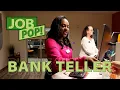 Job Pop Bank Teller