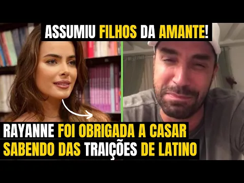 Download MP3 REVELADO! RAYANE MORAES CONFESSA QUE CASOU COM LATINO SABENDO DA TRAIÇÃO O  MOTIVO É ARREPIANTE