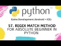 Regex match method for Absolute Beginners in Python
