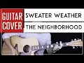 Sweater Weather Guitar Cover Acoustic - The Neighborhood Onscreen Chords