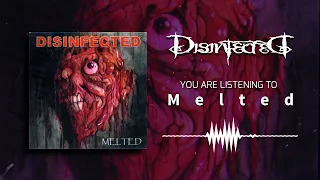 Download Disinfected - Melted MP3