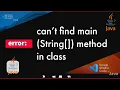 Java Error - can t find main method in class