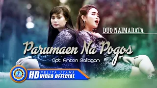 Download Duo Naimarata - Parumaen Na Pogos | Lagu Batak Terpopuler 2022 (Official Music Video) MP3
