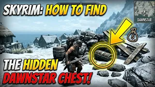Skyrim How to Find the Hidden Dawnstar Chest