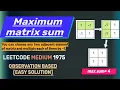 Maximum Matrix sum Leetcode medium 1975 Observation based Greedy Easy thought process