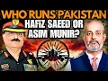 Download Lagu Who Runs Pakistan Asim Munir or Hafiz Sayeed, Changes in Kashmir, Pak Army I Maj Gen Raju Chauhan