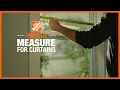 How to Measure for Curtains The Home Depot