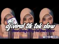 Download Lagu DJ VIRAL TIK TOK SLOW TERBARU 2024 SOUND JEDAG JEDUG MENGKANE
