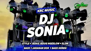 dj sonia kau sebut namaku slow bass pargoy x jaranan dorr viral tiktok krc music