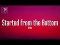 Lagu Drake - Started From The Bottom (Lyrics)
