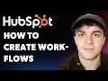How to Create Workflows in Hubspot Full 2025 Guide
