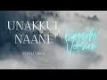 Lagu Unakkul Naane - Pritt Version | Harris Jayaraj | Karaoke