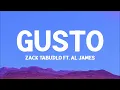 Zack Tabudlo - Gusto (Lyrics) ft. Al James