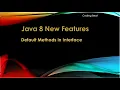 Java 8 New Features Tutorials - 02 Default Methods in Interface