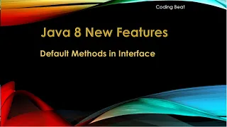 Java 8 New Features Tutorials - 02 Default Methods in Interface