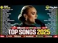 Download Lagu Maroon 5, Rihanna, The Weeknd, Dua Lipa, Ed Sheeran, Bruno Mars, Adele 💥 Billboard Top 50 This Week