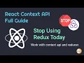 React Context API Crash Course Context API vs Redux