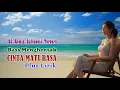 Cinta Mati Rasa – Lagu DJ Remix Indonesia Terbaru | Cinta Tak Terhapus Waktu | Super Bass Plus Lirik