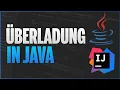 Uberladung in Java Erklart in 7 MIN - Java Programmieren Lernen Deutsch