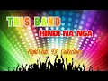 Download Lagu EXCLUSIVE REMIXES - HINDI NA NGA BY THIS BAND (130 BPM)