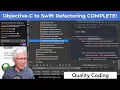 Objective-C to Swift Refactoring COMPLETE Live Coding