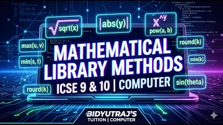 Mathematical Library Methods in Java ICSE Class 9 10 Computer Applications