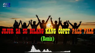 Download JUJUR SA SU BILANG ~ KANG COPET ~ PALE PALE (REMIX) I Video Lyrics MP3