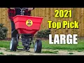 Best Large Lawn Spreader 2021 Review