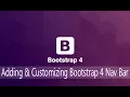 Bootstrap Lecture 5 - Adding and Customizing a Bootstrap 4 Navigation Bar