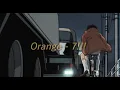 Download Lagu Orange - 7!! (s l o w e d + r e v e r b )🎵