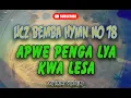 Download Lagu APWE PENGA LYA KWA LESA - UCZ Bemba Hymn No: 78 [Lyric Video]