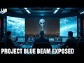 Project Blue Beam Conspiracy - The Government s Ploy To Control World Population