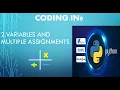 variables and multiple assignments--python programming--beginners