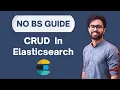 The CRUD Operations in Elasticsearch
