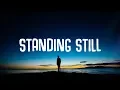 Download Lagu Joakim Molitor - Standing Still (Lyrics) ft. Victoria Voss