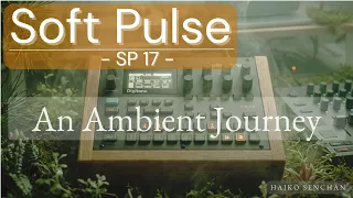 Mystic Morning Ambient Atmospheric Pads Leads with Digitone Pigments Soft Pulse 17
