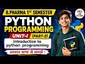 Python Programming Unit-1 Part-2 Introduction to Python B Pharm 1st Semester New Syllabus 2026