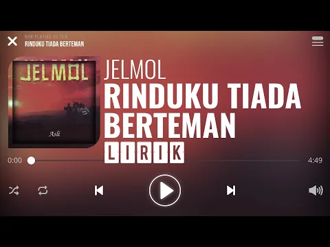 Download MP3 Jelmol - Rinduku Tiada Berteman [Lirik]