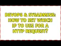 DevOps SysAdmins How to set which IP to use for a HTTP request 3 Solutions