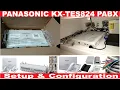 Download Lagu PABX TES824 Panasonic Complete Installation Guide MP3