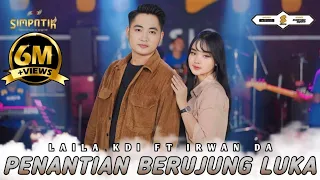 laila ayu kdi ft irwan dacademy penantian berujung luka simpatik music