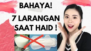 Download 7 LARANGAN YG HARUS DIHINDARI SAAT HAID/MENSTRUASI (BAHAYA! HARUS TAU INI) MP3