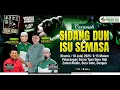 Download Lagu CERAMAH SIDANG DUN \u0026 ISU SEMASA