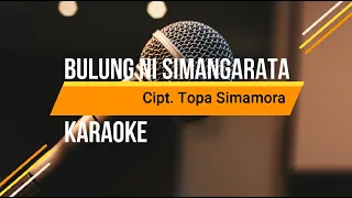 Download Bulung ni Simangarata | Karaoke Tapsel MP3