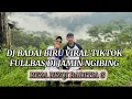 Lagu DJ BADAI BIRU FULL BASS ENAKEUN // VIARAL TIKTOK DIJAMIN NGIBING ~ REZA RIZQI RADITIA GINANJAR