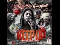 Lip Hardaway Ft Won Hunnit - Keep Up