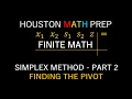 Simplex Method Part 2 Finding the Pivot